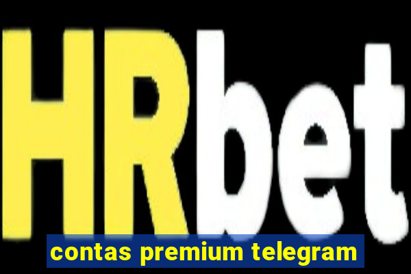contas premium telegram